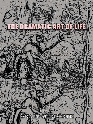 cover image of The Dramatic Art of Life